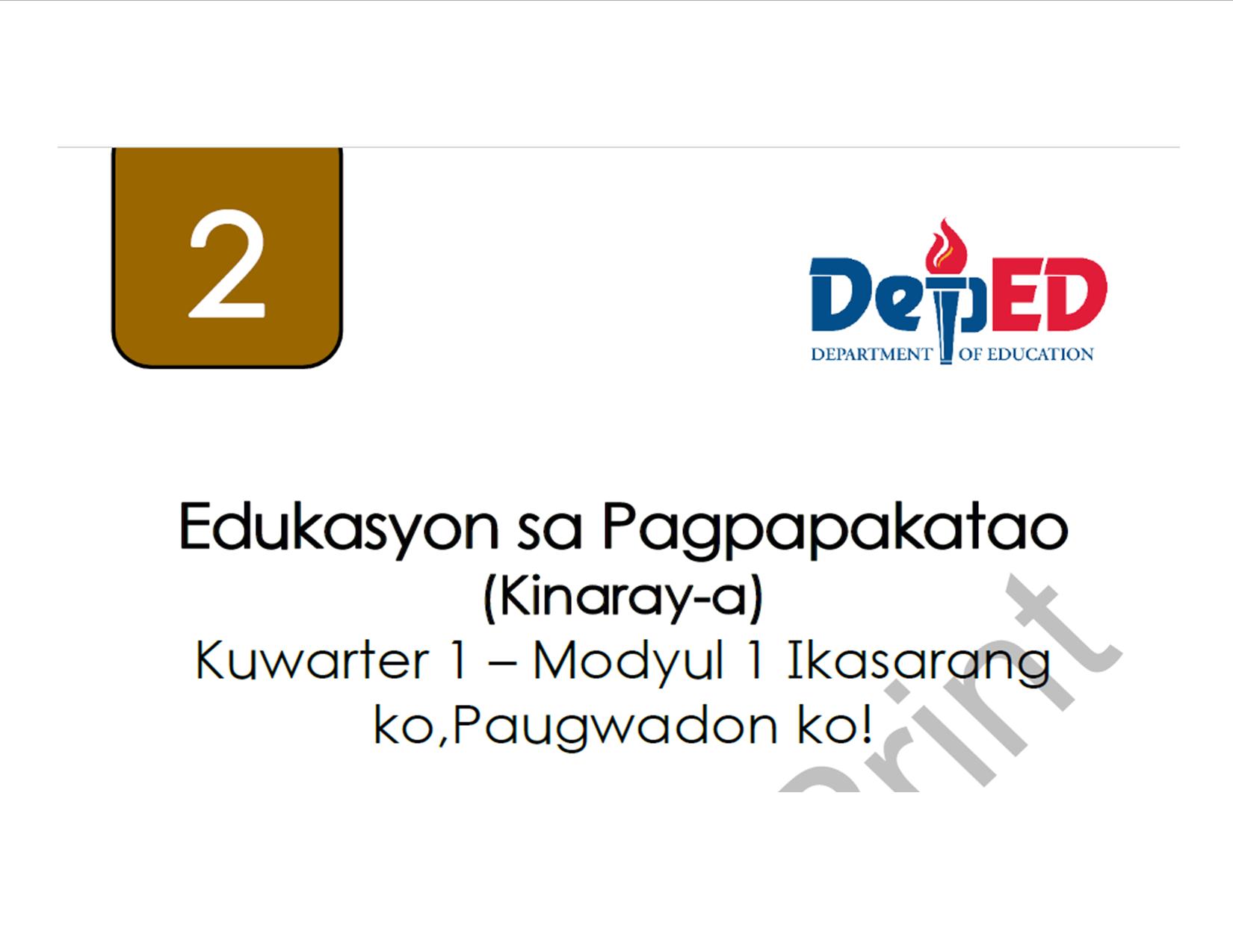 EDUKASYON SA PAGPAPAKATAO Kwarter 1 – Modyul 1- Week 1