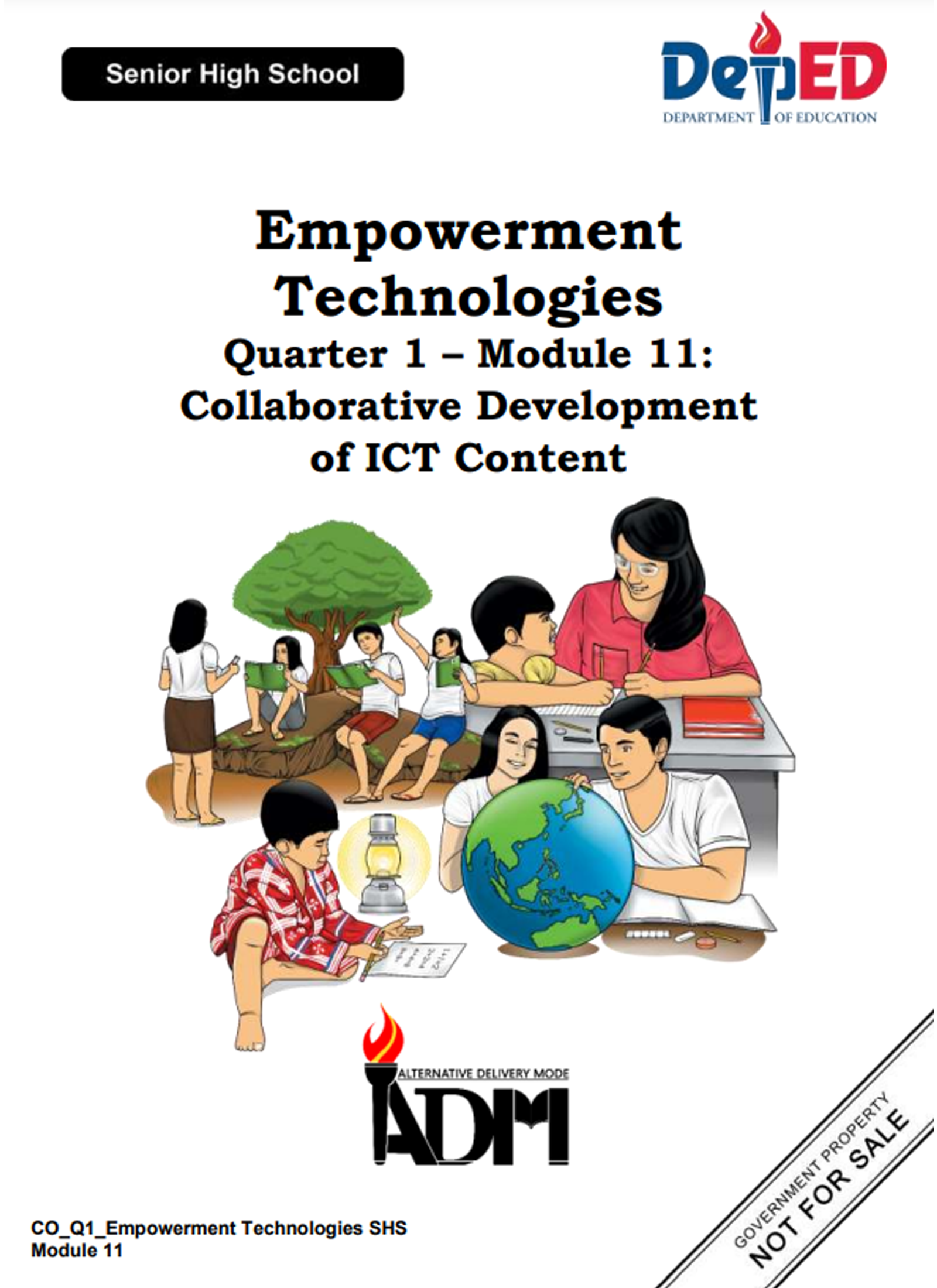 302306-Daja Sur National High School-Empowerment Technologies 11-Quarter 1-Module 11:Collaborative Development of ICT Content