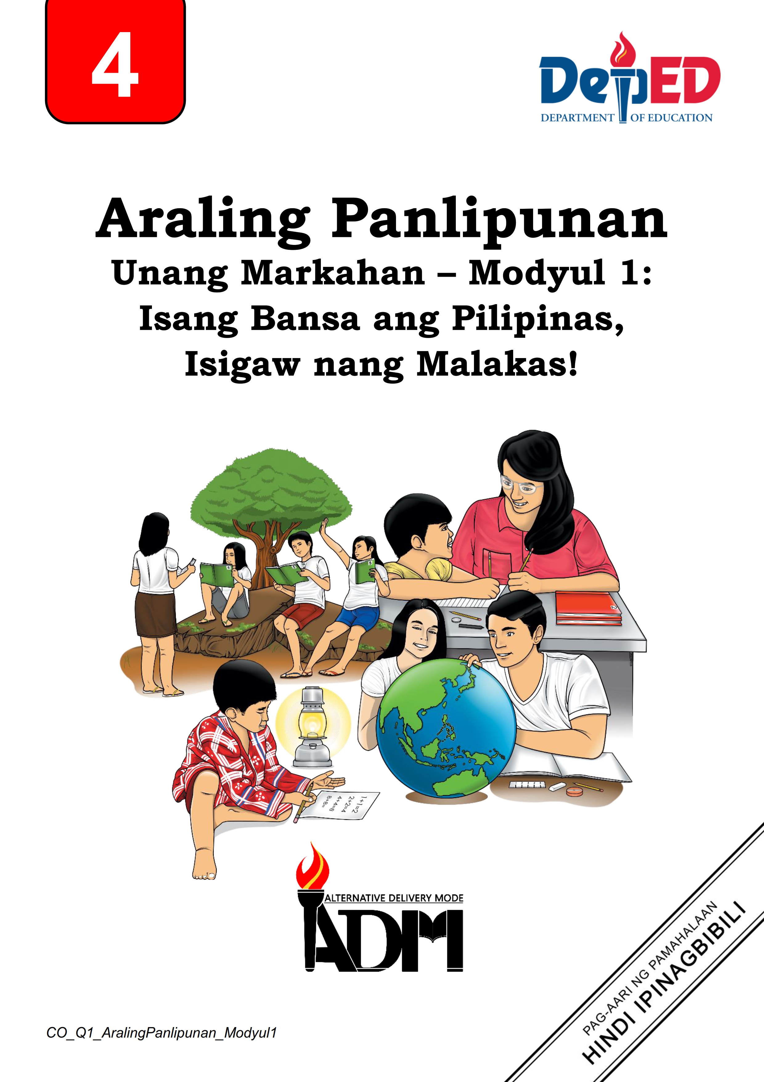 115627_Jamul-awon Elementary School_Araling Panlipunan_Grade 4_Quarter I_Module 1_Isang Bansa ang Pilipinas, Isigaw nang Malakas!