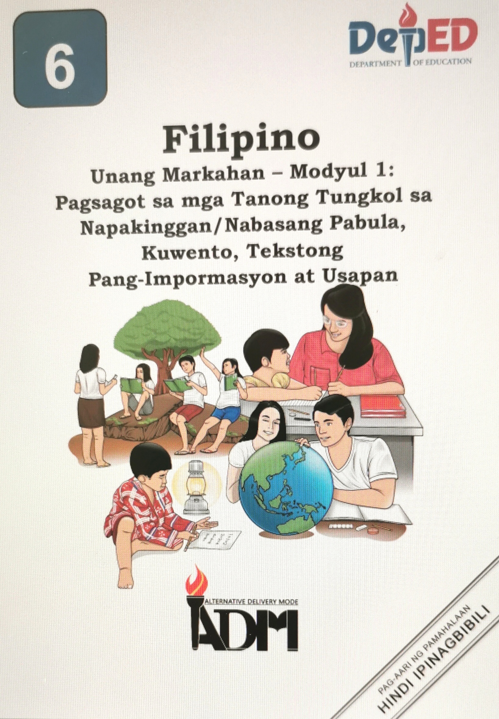 115580-Balat-an Elementary School-Filipino 6-Quarter 1-Modyul 1: Pagsagot sa mga Tanong Tungkol sa Napakinggan/Nabasang Pabula, Kuwento, Tekstong Pang-Impormasyon at Usapan